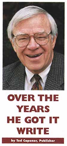   (Up Front) Over the Years  He Got It Write by Ted Capener, Publisher